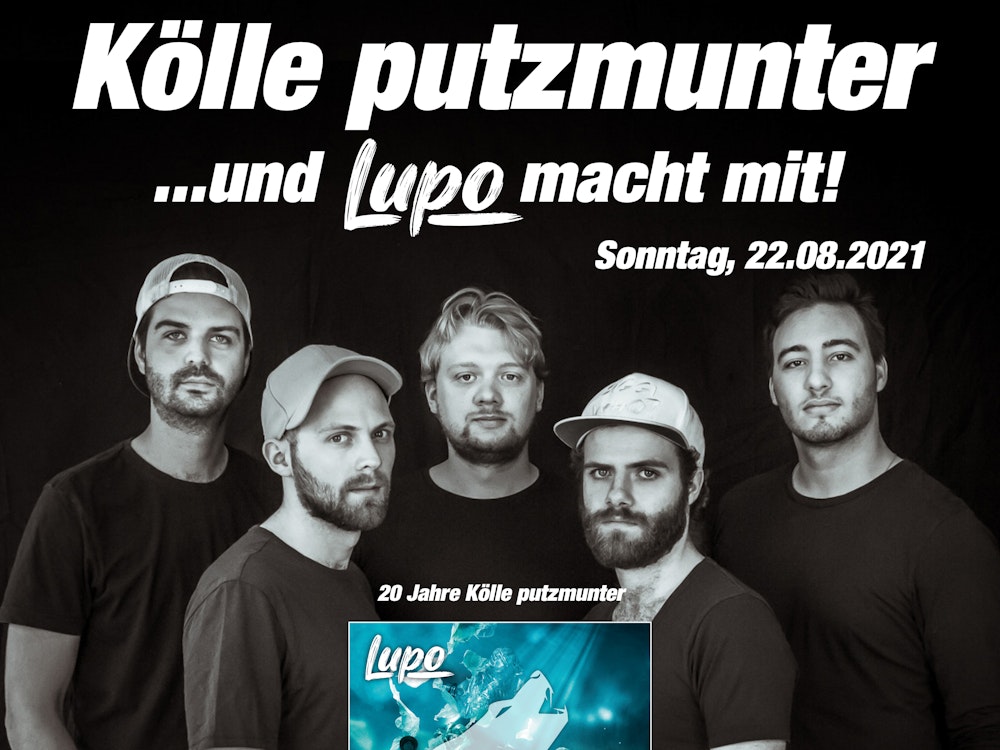Die Kölner Band Lupo posiert auf einem Plakat der Aktion Kölle Putzmunter.