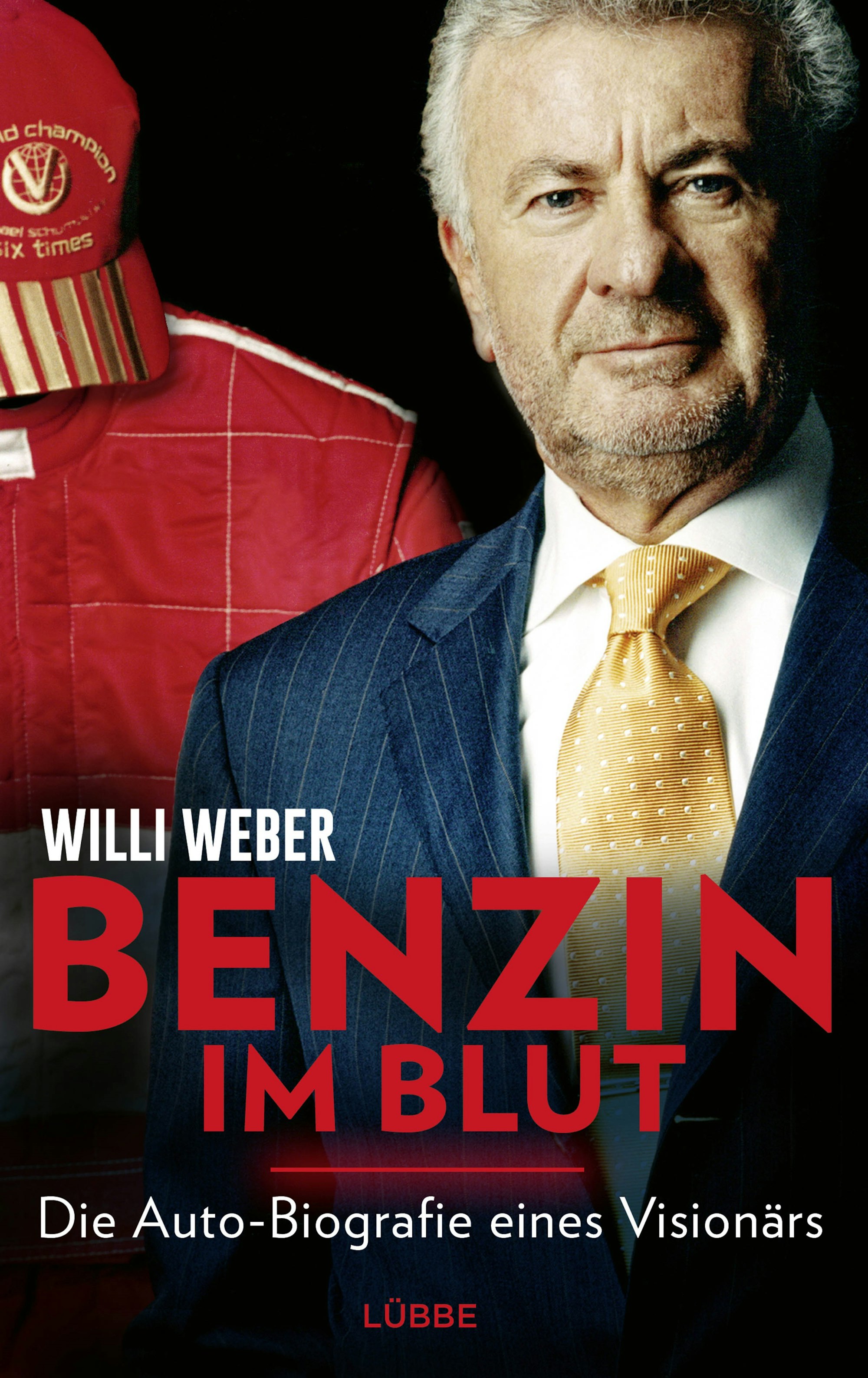 Buchcover der Autobiografie von Willi Weber: "Benzin im Blut"