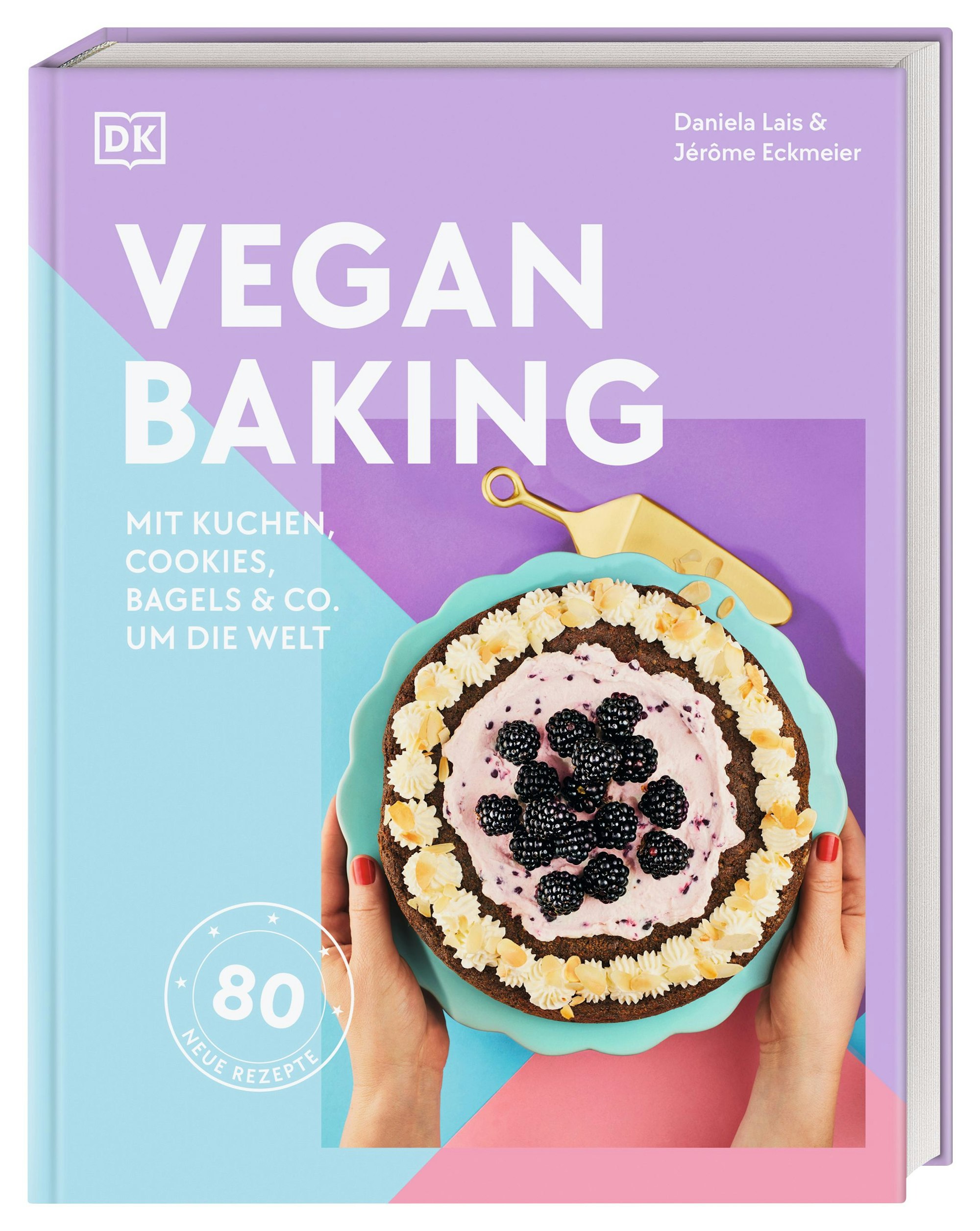 Das Buchcover von „Vegan Baking“ von Daniela Lais & Jérome Eckmeier, erschienen im DK Verlag