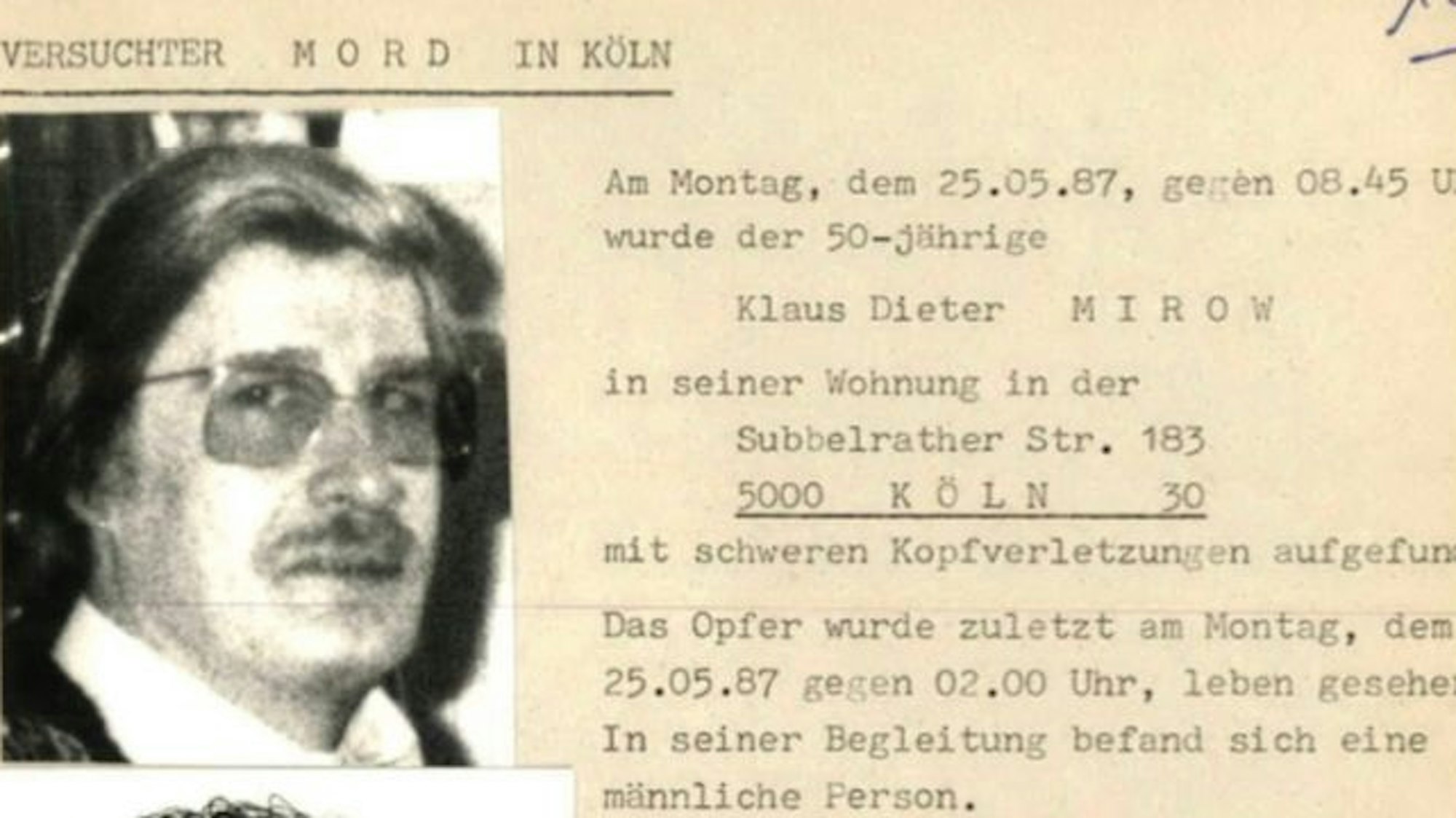 Fahndungsplakat nach dem versuchten Raubmord 1987 in Köln-Ehrenfeld, Links das Bild des mutmaßlichen Täters, rechts Schreibmaschinentext auf gelblichem Papier