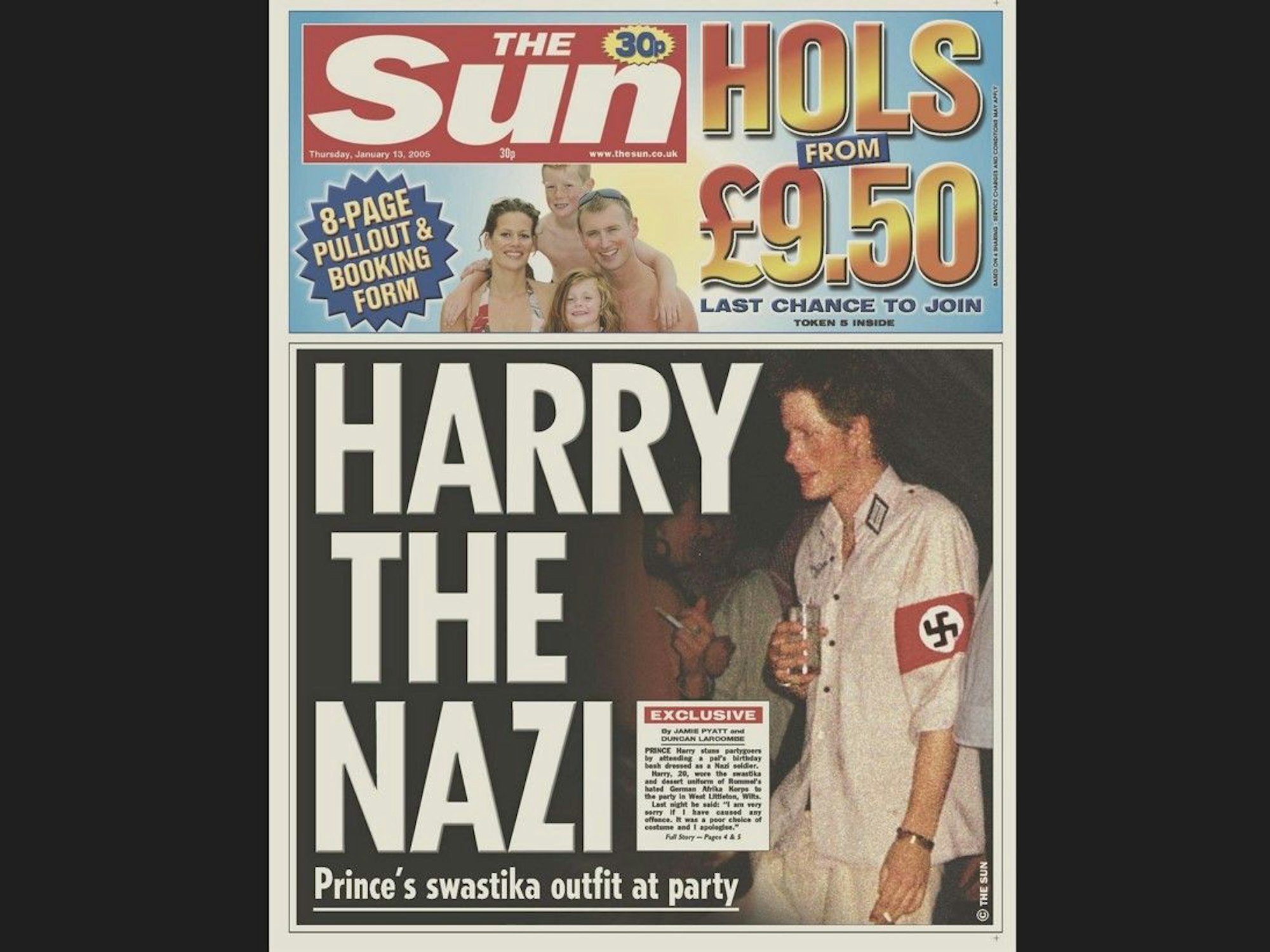 Die Titelseite der Sun vom 13. Januar 2005 zeigt Prinz Harry mit Zigarette, Drink und in Naziuniform nebst Zigarette.