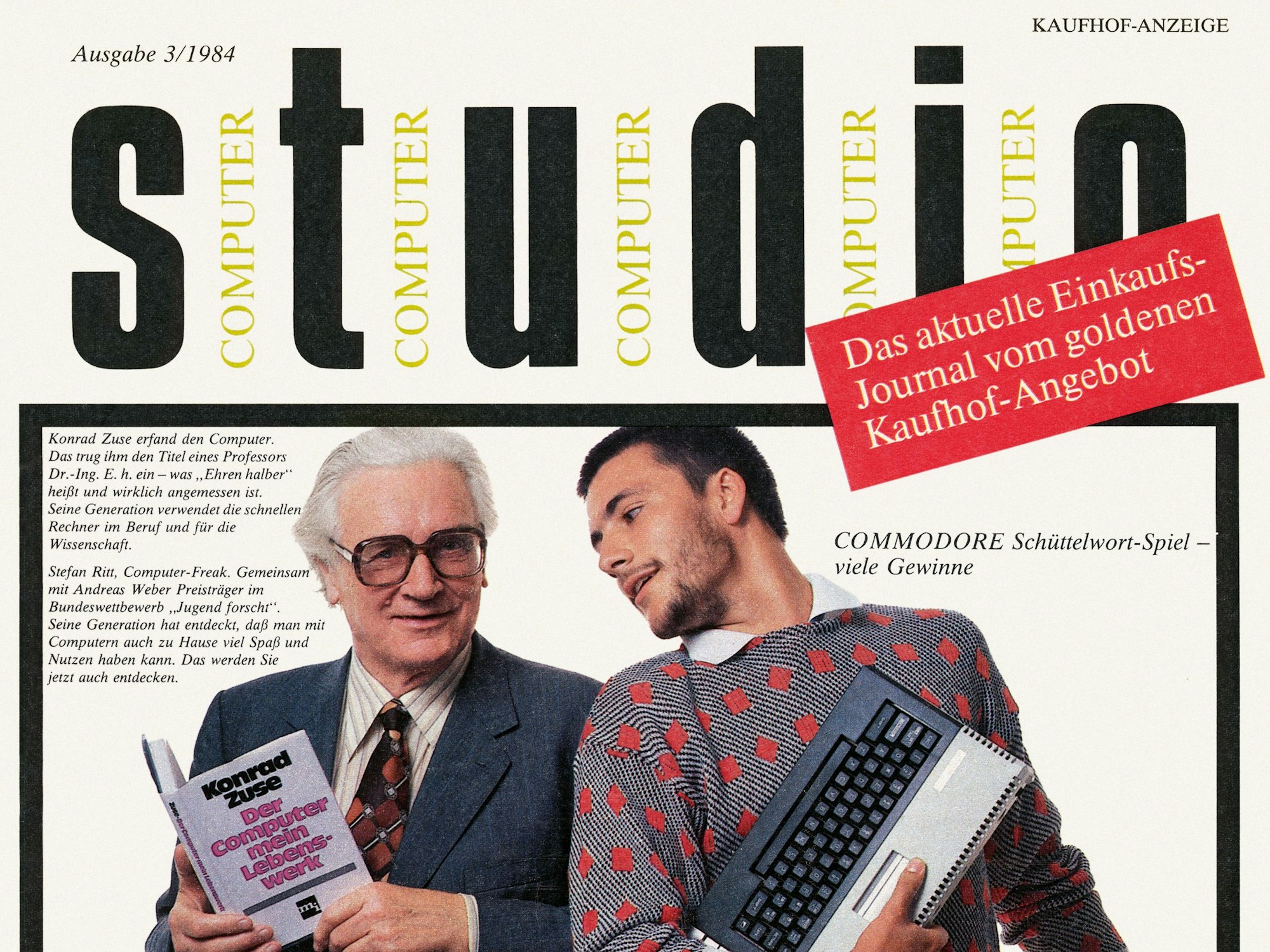 Konrad Zuse 1984 in einer Broschüre des Kaufhof.

Bild zur Verfügung gestellt vom Taschen Verlag zum Buch "The Computer"

