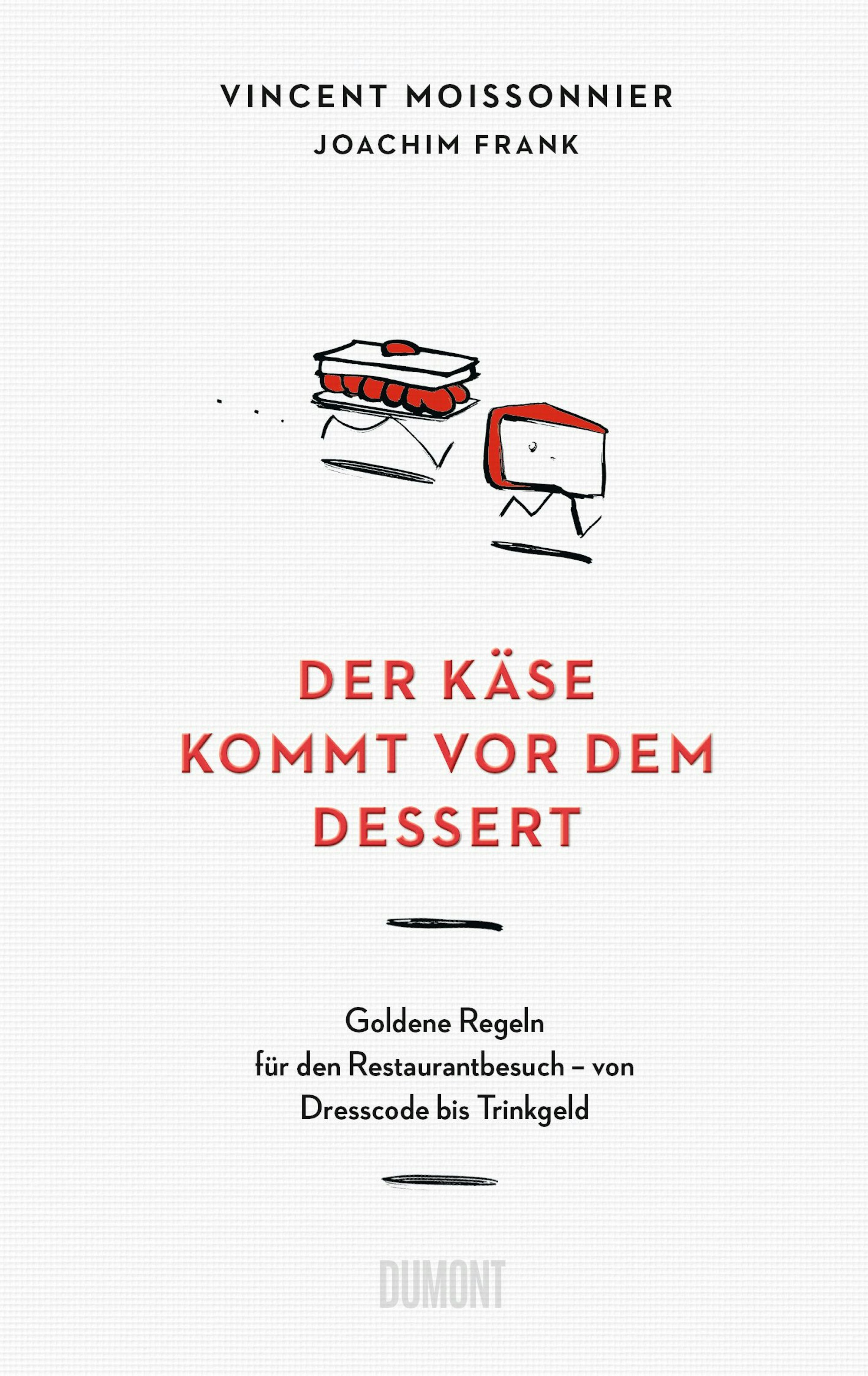 Buch-Cover Der Käse kommt vor dem Dessert