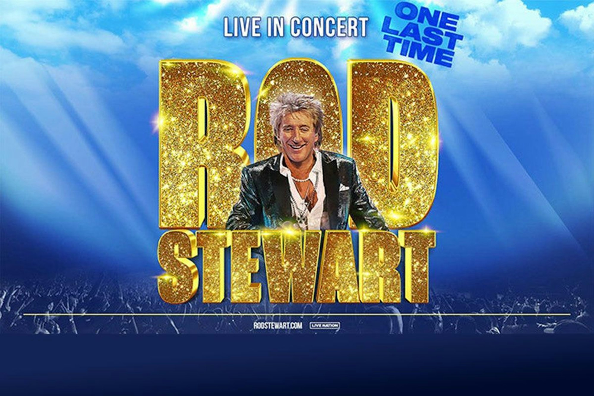 Bild zu Rod Stewart 2024 "Global Hits Tour - Live in Concert - One Last Time".