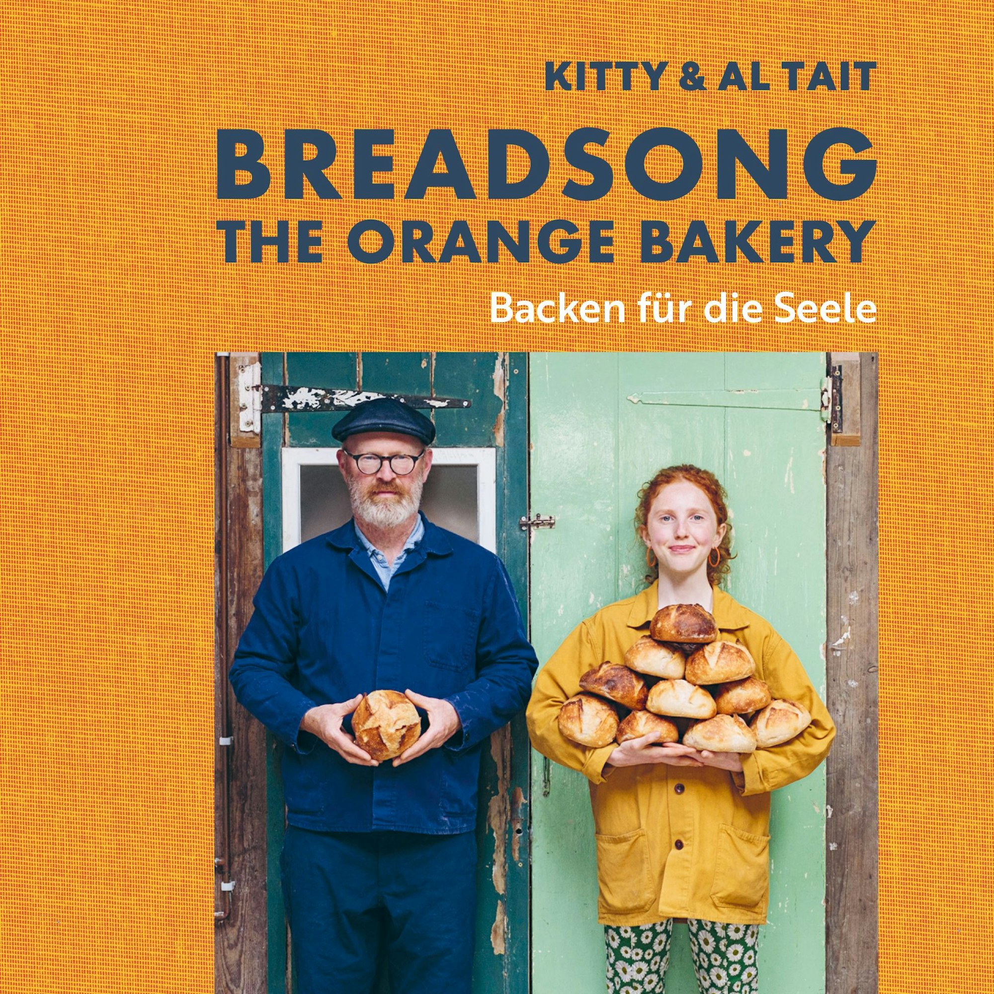 Buchcover von: „Breadsong – The Orange Bakery, Backen für die Seele. 60 herzerwärmende Rezepte, die unser Leben veränderten“, Kitty Tait, Al Tait, Christian Verlag, 304 Seiten, 34,99 Euro