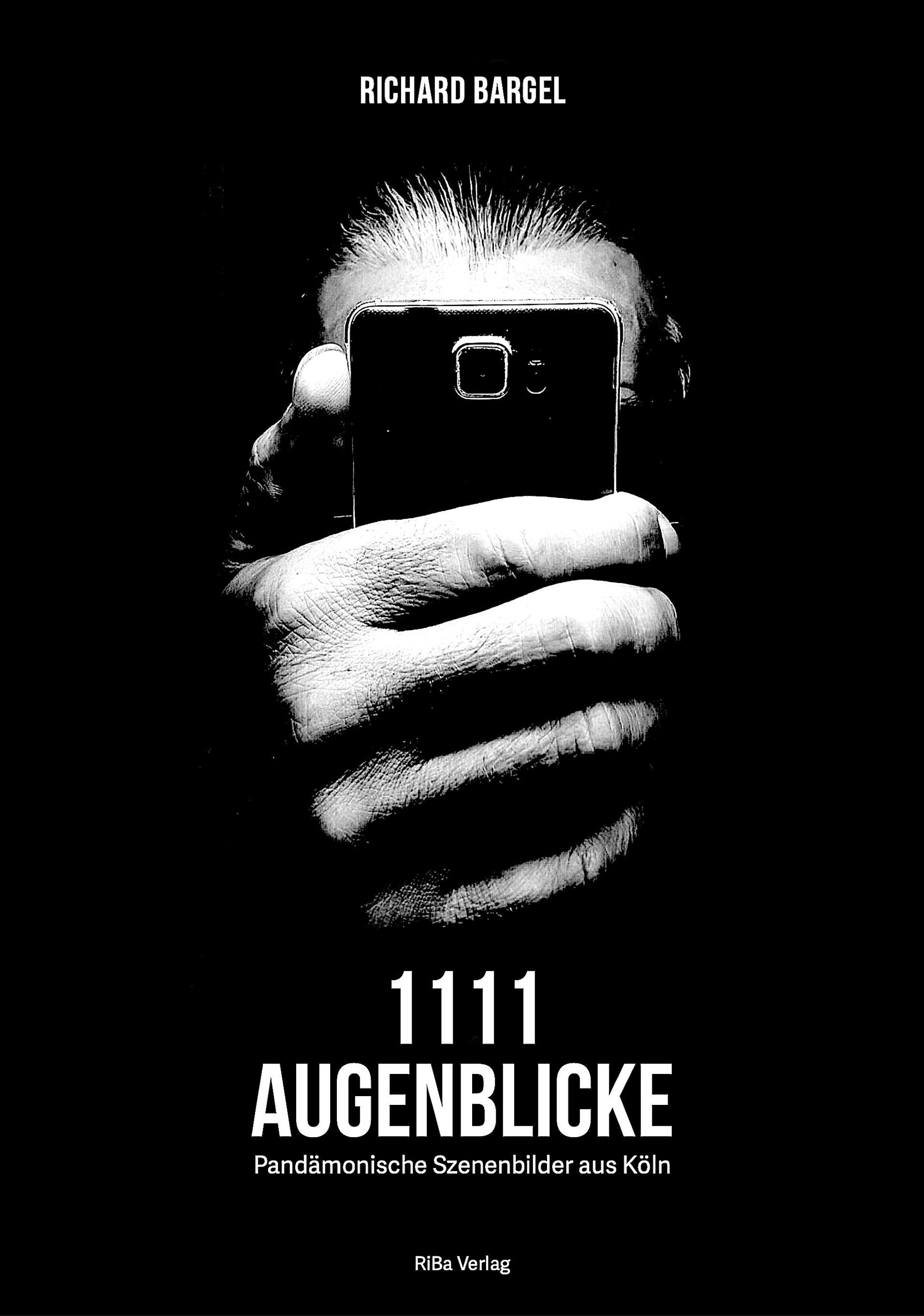 Das Cover der Fotobuches „1111 Augenblicke“ von Richard Bargel.