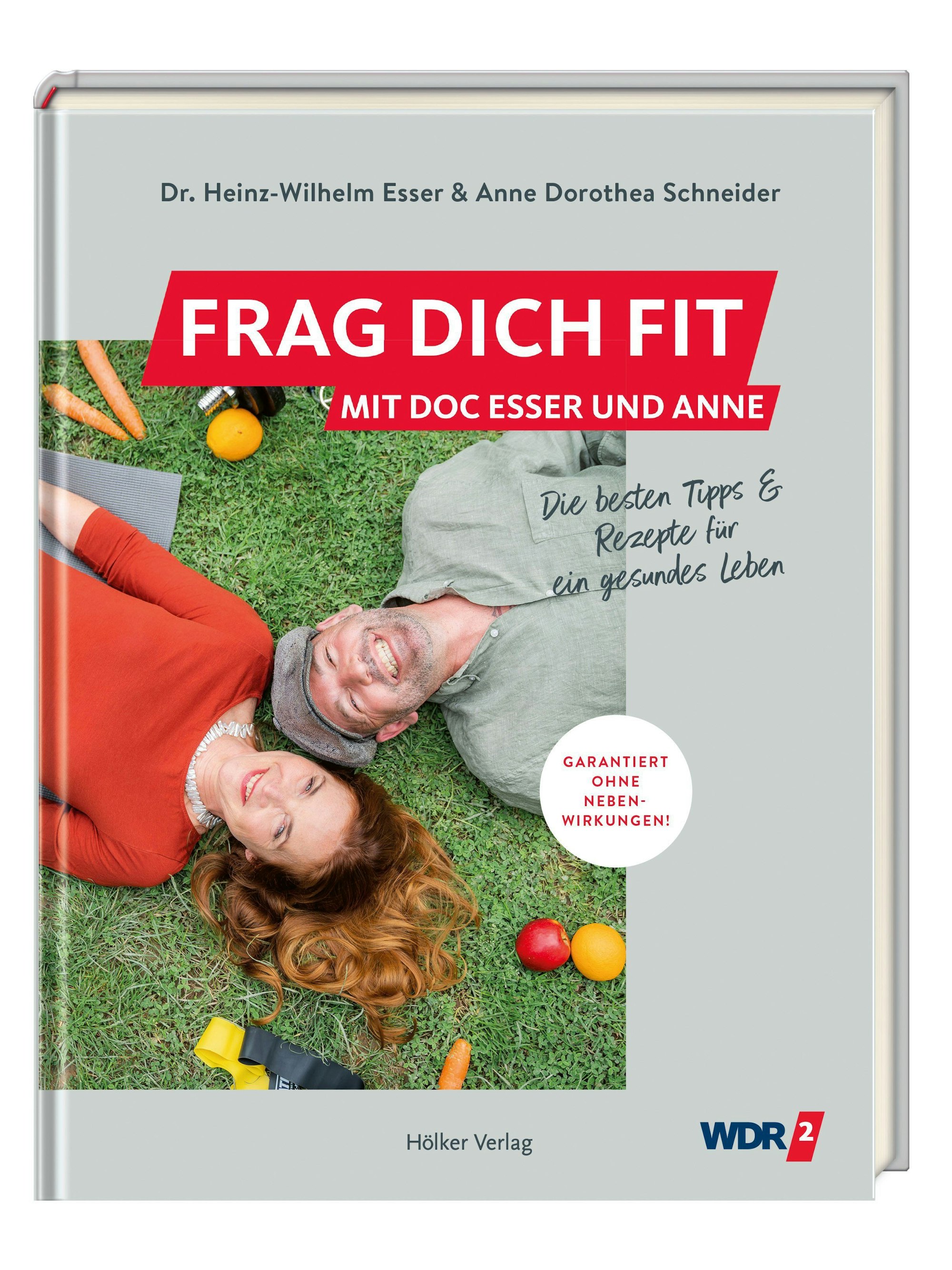 Cover des Buches: „Frag dich fit: Die besten Tipps und Rezepte für ein gesundes Leben“ von Heinz Wilhelm Esser und Anne Dorothea Schneider