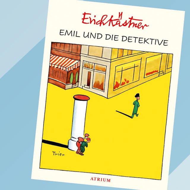 Cover Kinderbuch Emil und die Detektive von Erich Kästner