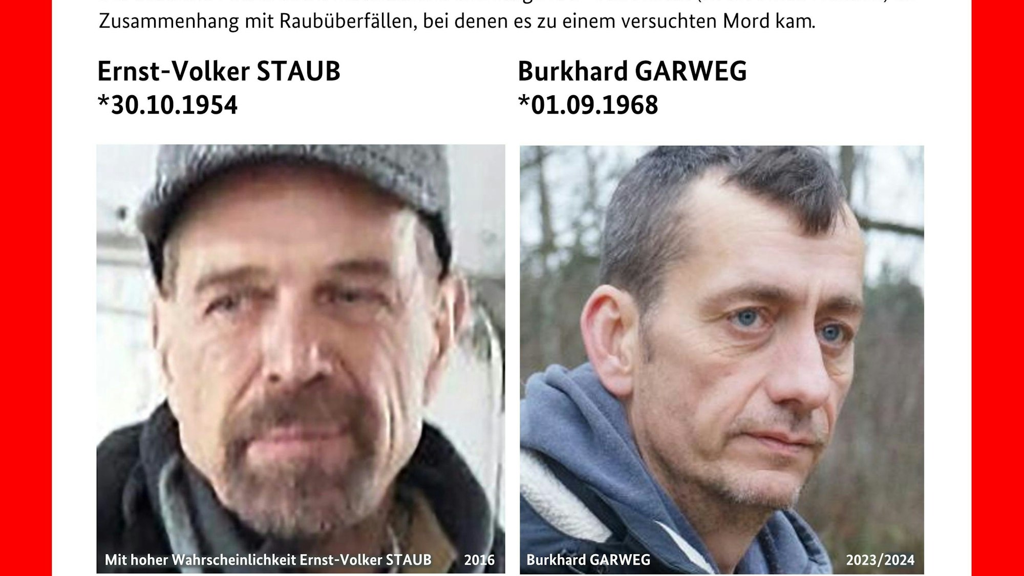 Mit diesem Plakat-Handout fahnden die Staatsanwaltschaft Verden und das Landeskriminalamt (LKA) Niedersachsen gemeinsam nach den beiden gesuchten Ex-RAF-Terroristen Ernst-Volker Staub und Burkhard Garweg.