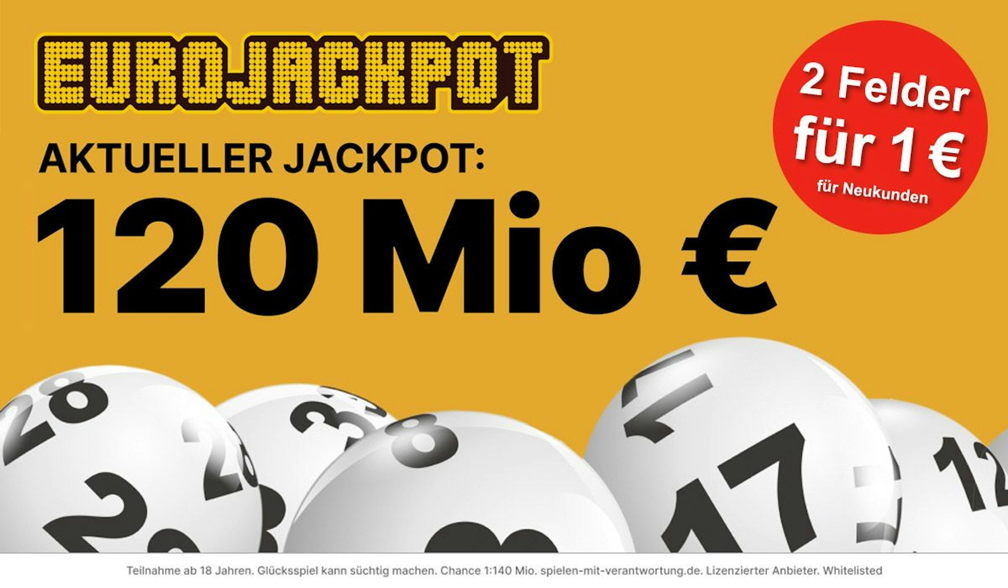 Eurojackpot Logo und Lottokugeln mit Schrift Jackpot 120 Millionen €.