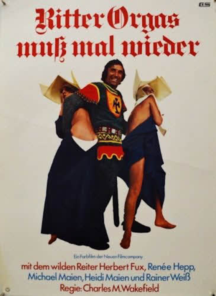 Plakat des Sexfilms mit Herbert Fux als „Ritter Orgas“.