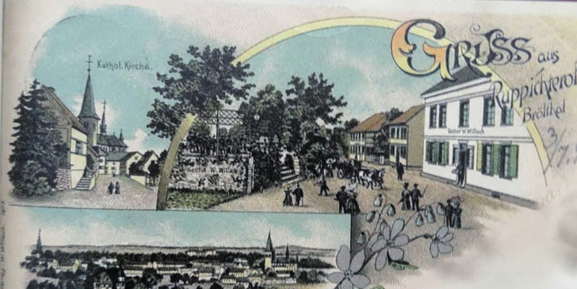 Die vermutlich älteste erhaltene Postkarte von Ruppichteroth (1898) zeigt die Burgstraße mit dem damaligen Gasthof W. Willach und dem gegenüberliegenden Park. Diese Straße wurde als Flaniermeile genutzt.